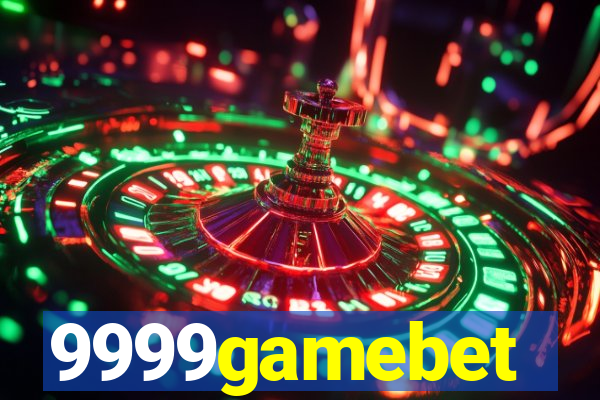 9999gamebet