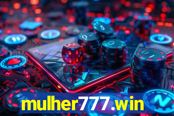 mulher777.win