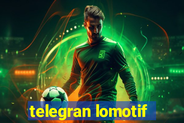 telegran lomotif