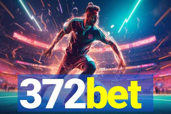 372bet