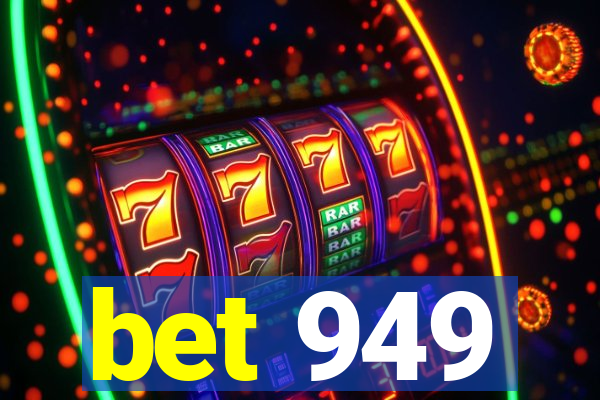 bet 949