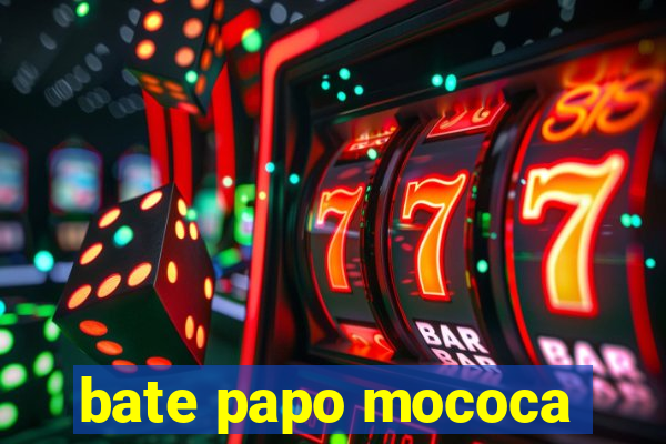 bate papo mococa