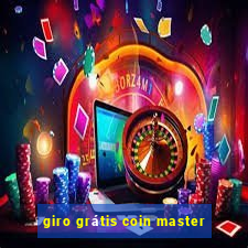 giro grátis coin master