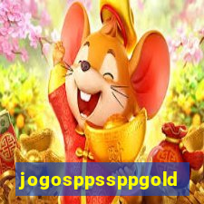 jogosppssppgold