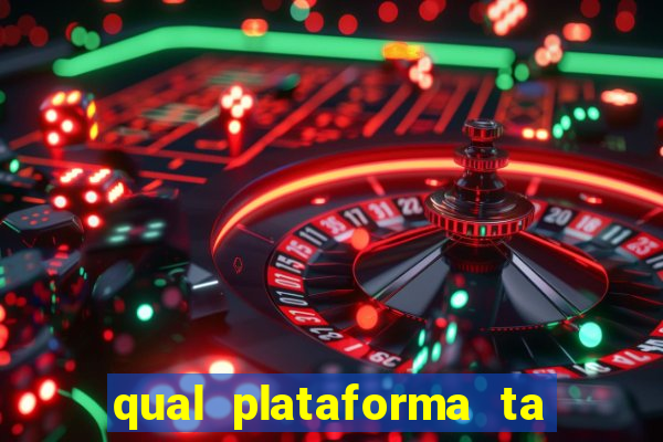 qual plataforma ta pagando agora fortune tiger