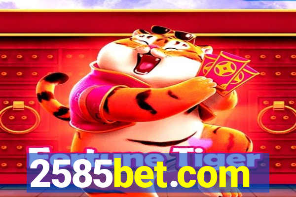 2585bet.com