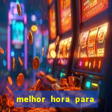 melhor hora para jogar fortune touro