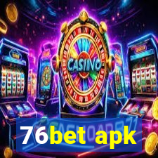 76bet apk