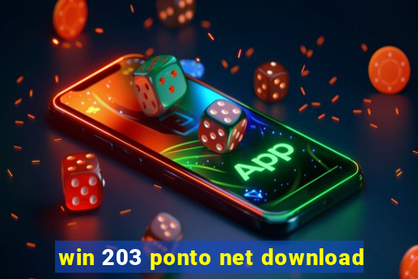 win 203 ponto net download