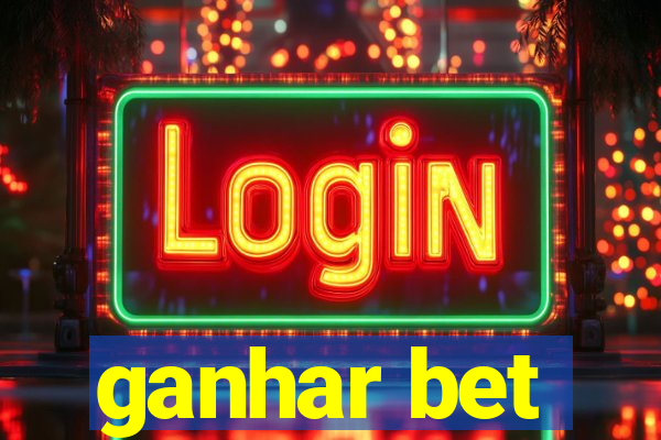 ganhar bet