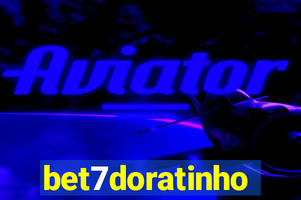 bet7doratinho