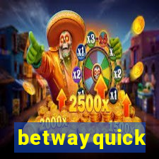 betwayquick