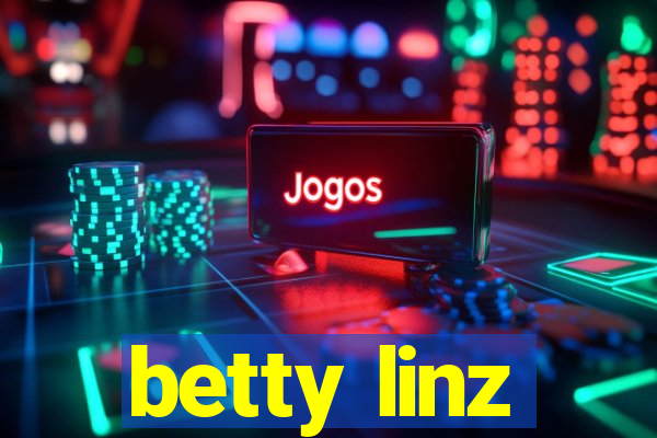 betty linz