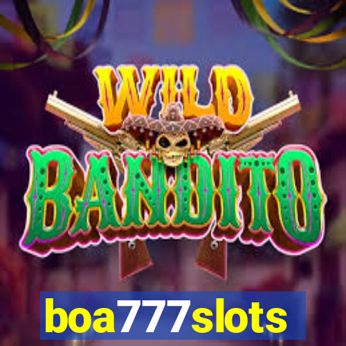 boa777slots