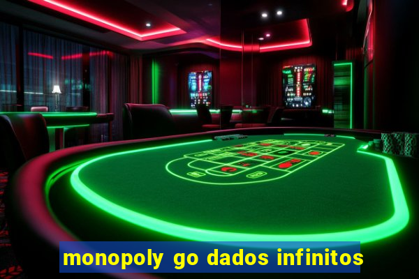 monopoly go dados infinitos