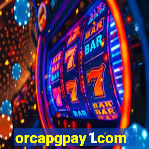 orcapgpay1.com