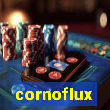 cornoflux