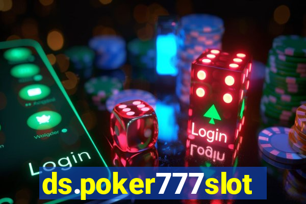 ds.poker777slots.com