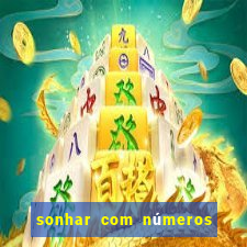 sonhar com números no mundo espiritual