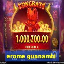 erome guanambi