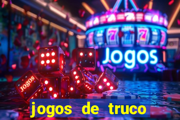 jogos de truco online grátis