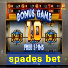 spades bet