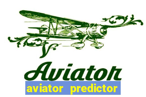 aviator predictor v4.0 apk