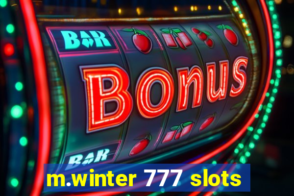 m.winter 777 slots