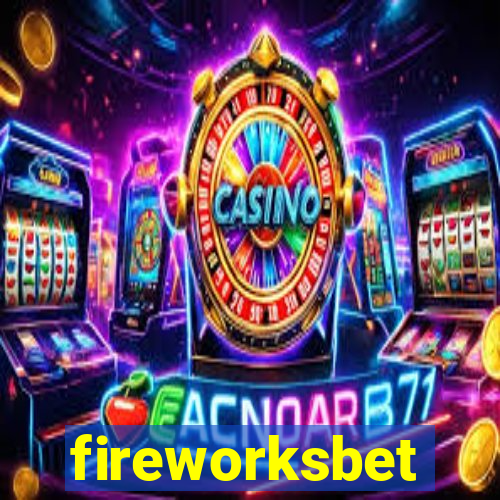 fireworksbet