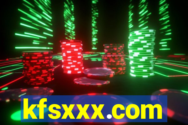 kfsxxx.com