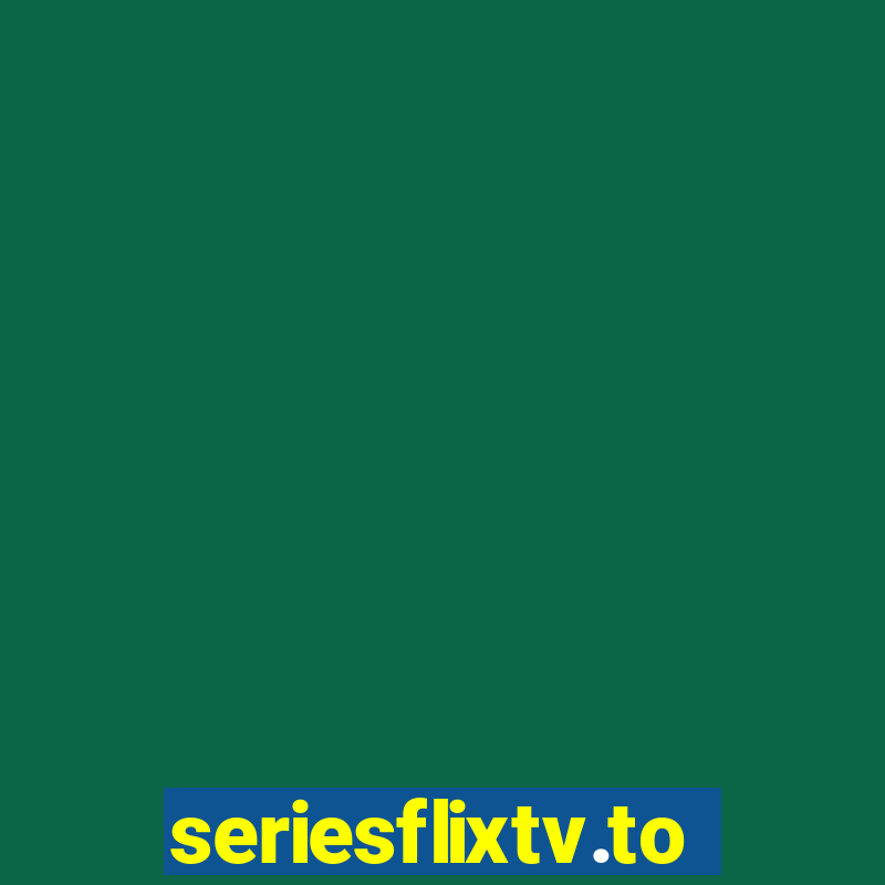 seriesflixtv.to