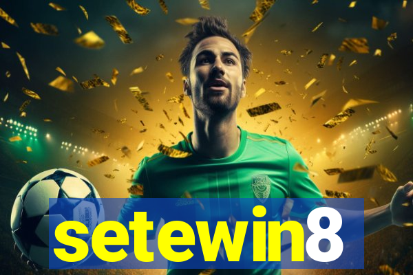 setewin8