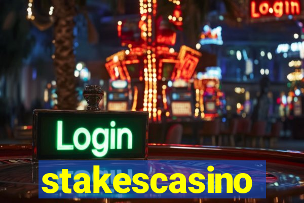 stakescasino